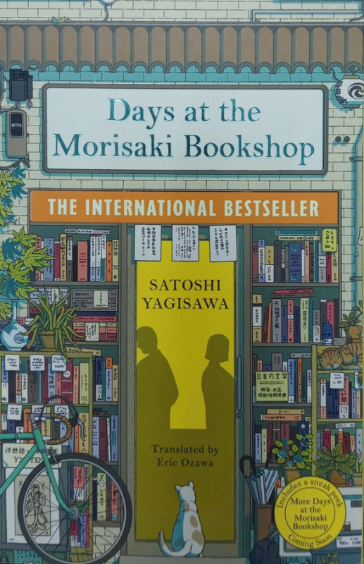 Days at the Morisaki bookshop / Satoshi Yagisawa ; translated from the Japanese by Eric Ozawa.